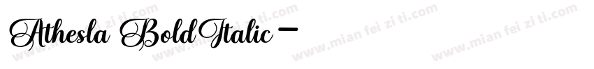 Athesla BoldItalic字体转换